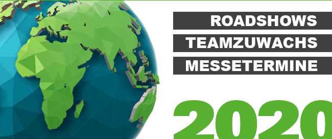 News 2020 | Teamzuwachs | Roadshow | Messetermine